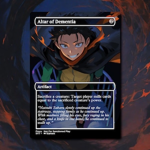 May include: A rectangular trading card titled Altar of Dementia featuring an anime-style character with dark hair and a wide grin. The card text includes the artifact type, game rules, and a flavor text quote about Natsuki Subaru walking up a stairway.