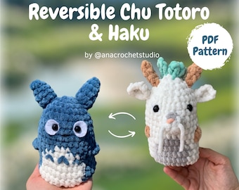 Reversible Anime Characters Chu Dragon Spirited Neighbor Forest PDF Crochet Pattern Amigurumi