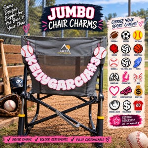 May include: A grey folding chair featuring a custom hanging sign that reads KellyGarcia#3 in white letters with pink outlines. The sign is flanked by two baseball-themed charms. A chart on the right displays various sport-themed charm options.