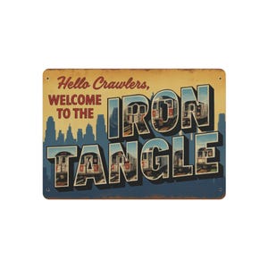 May include: Vintage-style metal sign with the text "Hello Crawlers, Welcome to the Iron Tangle." The letters are filled with images of subway cars. The background features a cityscape silhouette.