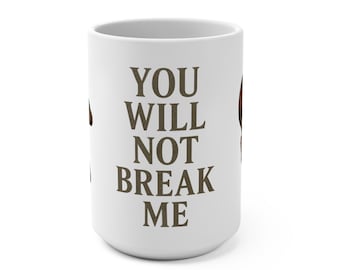 Dungeon Crawler Carl & Princess Donut Mug 15oz | You Will Not Break Me