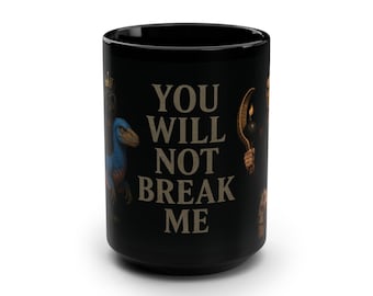 Dungeon Crawler Black Mug - Carl Quote You will not break me