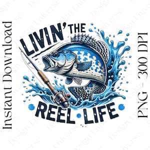 Vivendo a vida de carretel PNG, Pescador PNG, Design de sublimação, Download digital, Design de POD