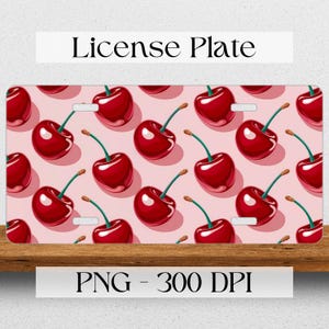 May include: License plate featuring a repeating pattern of bright red cherries with green stems on a light pink background. The text "License Plate" is at the top. The bottom of the plate has the text "PNG - 300 DPI".