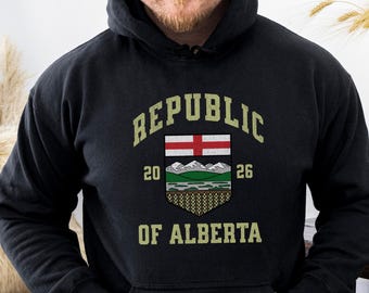 Republic of Alberta Hoodie Alberta Wexit Shirt Western Canada Oil and Gas Gift for Albertan Conservative Alberta Separation Sweatshirt
