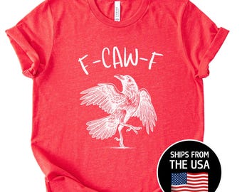 F-CAW-F Lustiges Krähen-Shirt Schwören sarkastisches Birding-Shirt für Vogelbeobachter-Geschenk-Neuheit-T-Shirt Krähender Rabe Edgy Humor-Shirt Lustig schwören