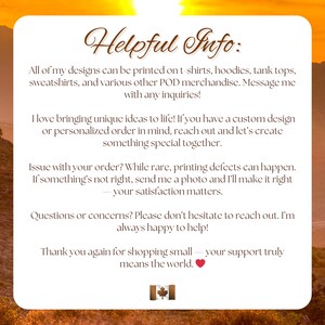 Informational graphic titled "Helpful Info" explaining that the seller offers custom designs on various apparel types, encourages inquiries for personalized orders, will resolve any printing defects with photo proof, welcomes questions, and thanks customers for supporting a small Canadian business.