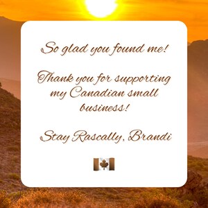 So glad you found me, thank you for supporting my small business