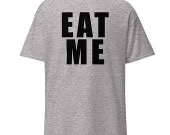 Essen Sie mich Shirt