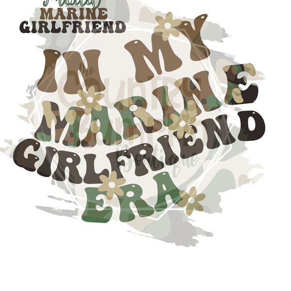 Marine Girlfriend Era PNG Sublimation Instant Digital Design