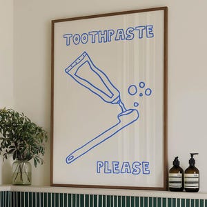 Toothpaste Print • Funny Bathroom Sign • Retro Wall Art • Quirky Bathroom Decor • Blue Wall Art • Digital Download