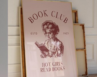 Book Club Print: Hot Girls Read Books Poster (digital Download