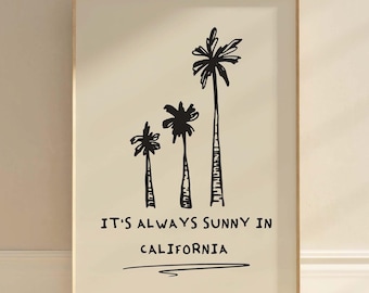 California Palm Tree Art Print | Always Sunny Wall Decor | Minimalist Coastal Poster | Boho California Decor | Black Retro Printable Art