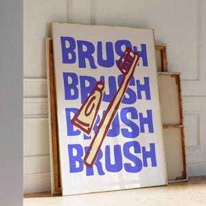 Brush Your Teeth Retro Print: Funky Bathroom Pop Art (Digital Download)