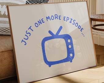 Rolig vardagsrumsaffisch – Bara ett avsnitt till TV-citat (digital nedladdning)
