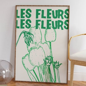 Les Fleurs Art Print - French Flower Poster, Bold Green Typography Wall Art, Minimalist Digital Download, Modern Botanical Home Decor