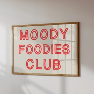 Funny Foodie Poster: Trendy Kitchen Wall Art (Digital Download)