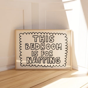 This Bedroom Is For Napping Print Trendy Horizontal Wall Art Trendy Bedroom Decor Cute Quote Art Aesthetic Bedroom Decor Printable Wall Art