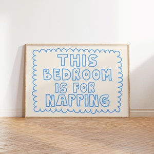 Bedroom Napping Quote Print: Trendy Wall Art (Digital Download)