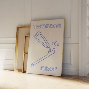 Zahnpasta-Druck Süßer Badezimmer-Druck Ästhetisches Badezimmer-Dekor Minimalistisches Badezimmer Poster Trendiges Wohndekor Typografie Blaue Wandkunst