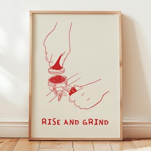 Puede incluir: Un dibujo de línea roja de una mano presionando un tamper de café con el texto "Rise and Grind" debajo.