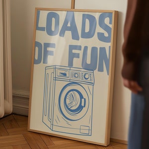 Loads Of Fun Poster Funny Laundry Print Laundry Room Decor Cute Quote Print Minimalist Wall Art Laundromat Poster Blue Laundry Room Print