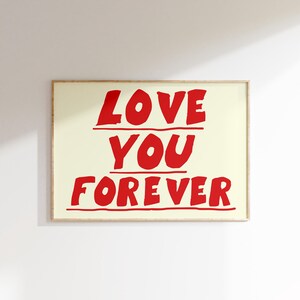 Love You Forever Wall Art Print - Romantic Bedroom Decor - Bold Red Typography Poster - Modern Minimalist - Printable Gift for Couples