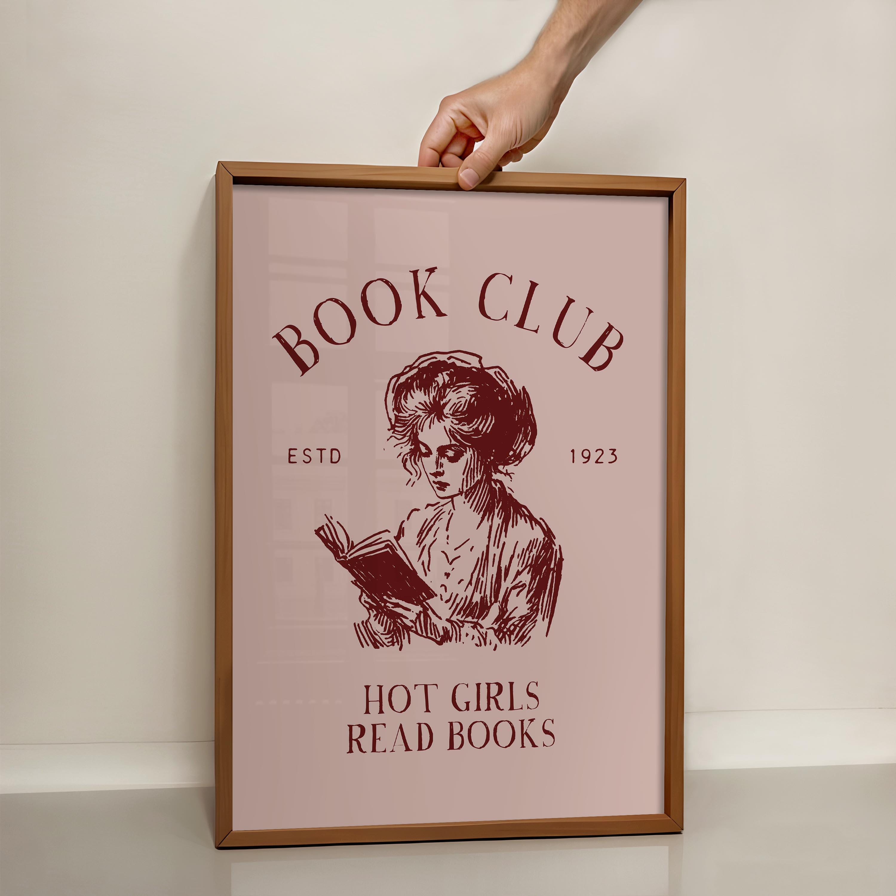 Book Club Print: Hot Girls Read Books Poster (digital Download) - Etsy