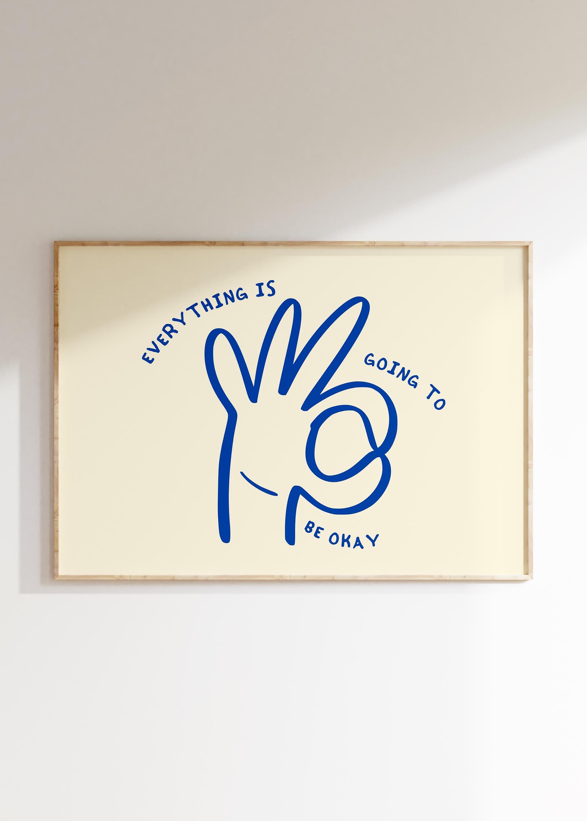 Positive Affirmation Wall Art | Everything Is Going to Be OK | Motivational Decor | Modern Minimalist Printable | Uplifting Gift