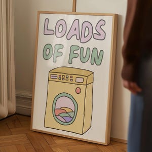 Loads Of Fun Poster Funny Laundry Print Laundry Room Decor Cute Quote Print Minimalist Wall Art Laundromat Poster Retro Laundry Room Print
