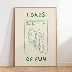 Loads Of Fun Poster Funny Laundry Print Laundry Room Decor Cute Quote Print Minimalist Wall Art Laundromat Poster Green Laundry Room Print