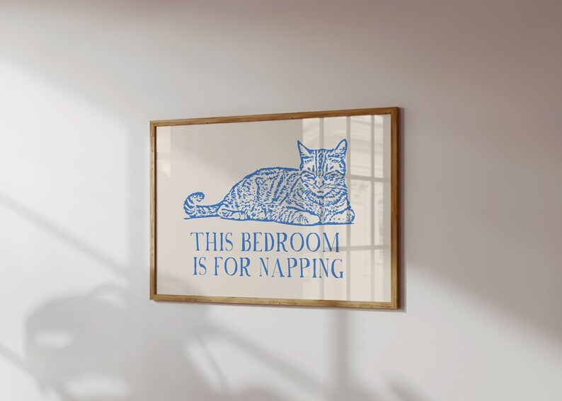This Bedroom Is For Napping Print Trendy Horizontal Wall Art Vintage Cat Poster Aesthetic Bedroom Decor Cute Quote Art Printable Art Blue