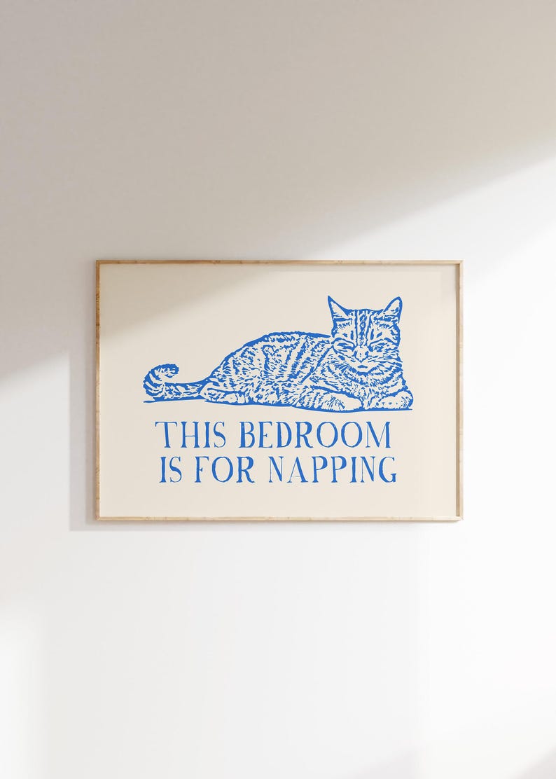 This Bedroom Is For Napping Print Trendy Horizontal Wall Art Vintage Cat Poster Aesthetic Bedroom Decor Cute Quote Art Printable Art Blue