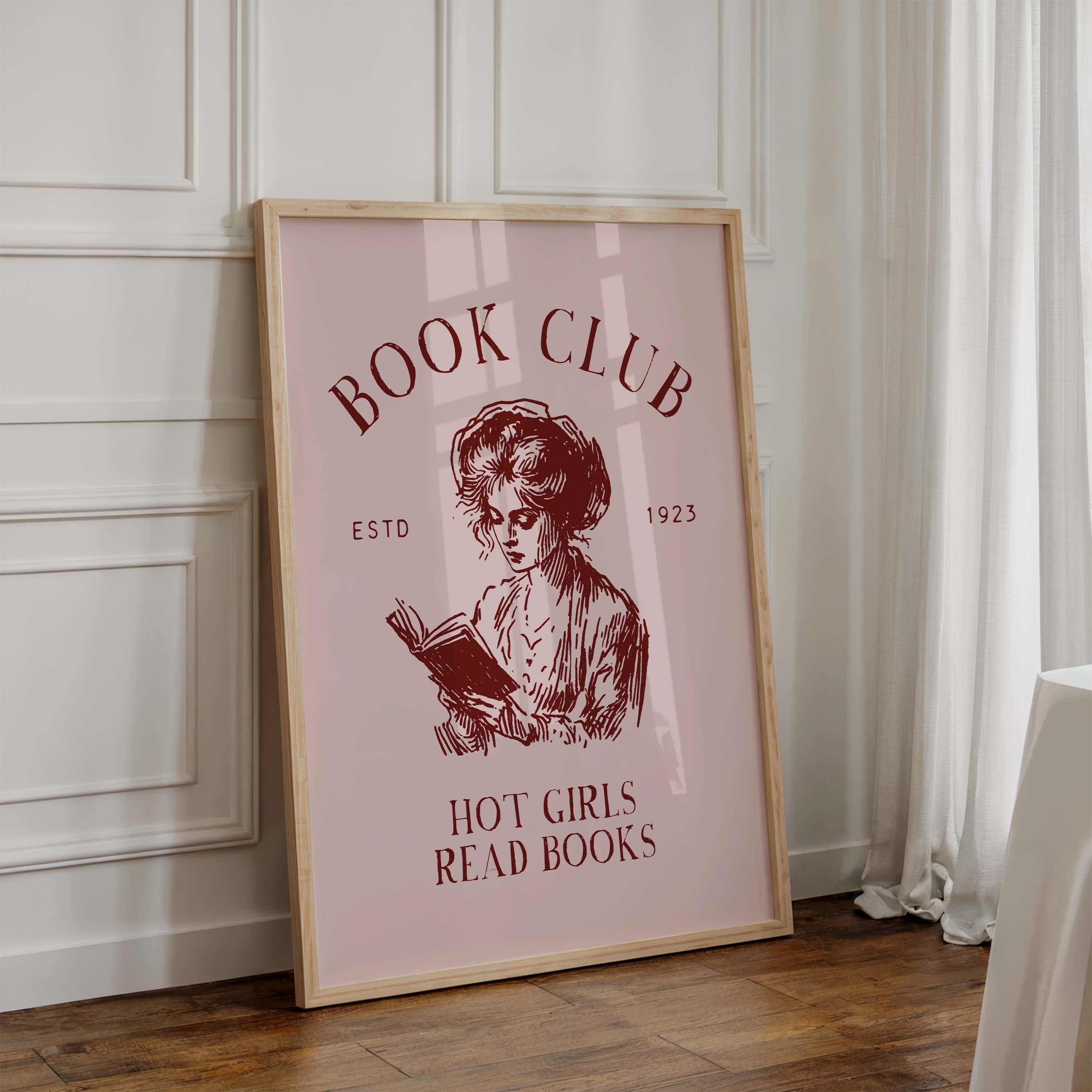 Hot Girls Read Books Print, Book Club Wall Art, Coquette Library