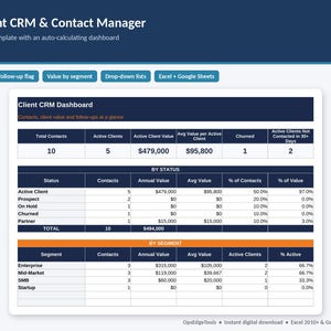 May include: A digital Client CRM and Contact Manager Excel template featuring an auto-calculating dashboard. The interface displays tables for contact status and segments, including metrics like total contacts, active client value, and churned accounts.