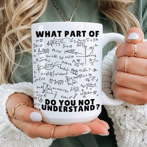 Funny Math Mug, Personalized Gift For Math Teacher, Calculus Mug, Mathematician Gifts, Math Professor Cup, Science Gift, Algebra Mug