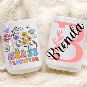 Nurse Preceptor Mug, Nurse Preceptor Tumbler, Wildflowers for Mentor Personalized Cup, Nurse Mentor Thank You Nursing Practitioner Gift Mug