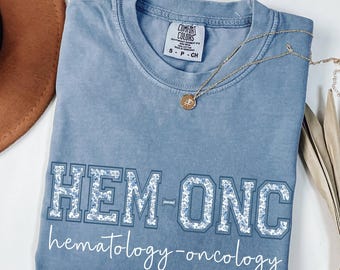 Comfort Colors® HEM-ONC Shirt, Hematology Oncology Nurse Shirt, Floral Hem-Onc Nurse Shirt, Custom Nurse Gift, Blue Toile Nurse Graduate