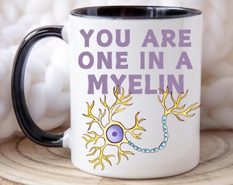 Taza de mielina, taza de neurología, neurólogo, neurocirugía, médico, enfermero de la UCI de neurología, neurocirugía, profesor de ciencias, neurociencia, científico, doctorado