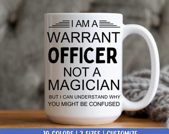 Funny Warrant Officer Mug, Warrant Officer Birthday Gifts, Gift For Women and Men, Warrant Appreciation,  Retirement Gift, Promotion Gift