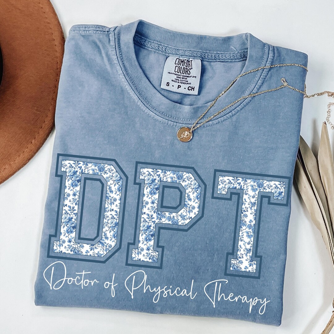 Dpt Merch Comfort Colors® Doctor of Physical Therapy Shirt, Custom Name DPT Gift ...