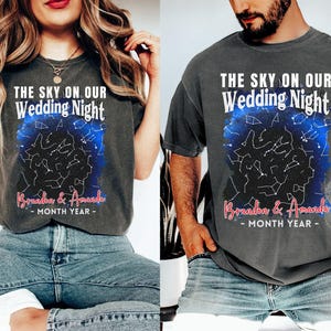 Comfort Colors® Der Himmel auf unserer Hochzeit Shirt, personalisierte Sterne Shirt, Geschenk für sie, Geschenk für ihn, Konstellationsgeschenk, Hochzeitstag