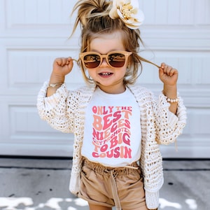 Big Cousin Shirt, Only The Best Nieces Get Promoted To Big Cousin Shirt and Onesie®, Niece Toddler Shirt, Cool Cousins Club Shirt