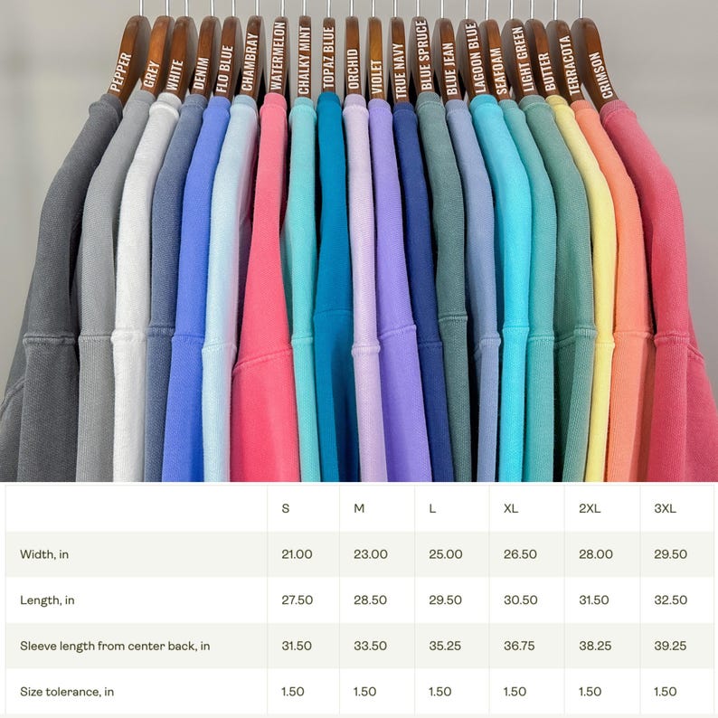 May include: Size chart for a variety of colors of sweatshirts. The chart shows the width, length, sleeve length, and size tolerance in inches for sizes S, M, L, XL, 2XL, and 3XL.