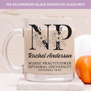 Custom Nurse Practitioner Mug, Personalized Nurse Practitioner Mug, Nurse Practitioner Gift, NP Coffee Cup, Gift For Nurse Practitioner Mug