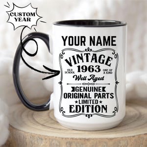 Personalized 1963 Vintage Gift, 62nd Birthday Gift Mug, Limited Edition , 62 Birthday for Men, 62 Year Old Birthday Gift, aged to perfection