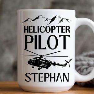 Custom Helicopter Pilot Mug, Helicopter Pilot Gift for Men and Women, Birthday Gift, Thank You Gift, A Personalized Custom Name Coffee Mug