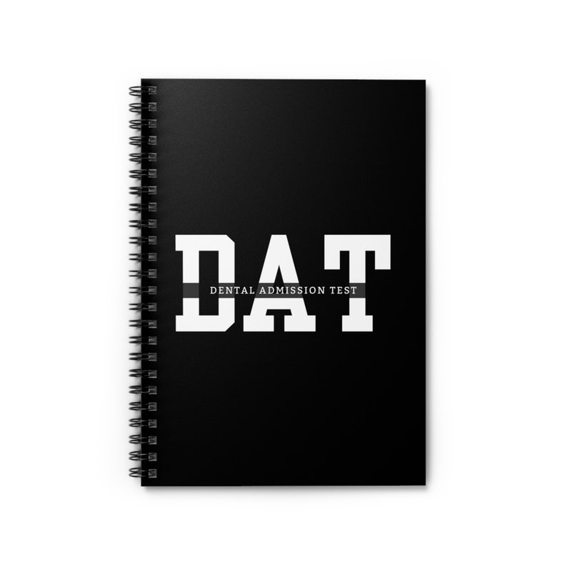 Notes Dat Top DAT Exam Prep Spiral Notebook: Ruled Line Journal for Aspiring Dentists ...