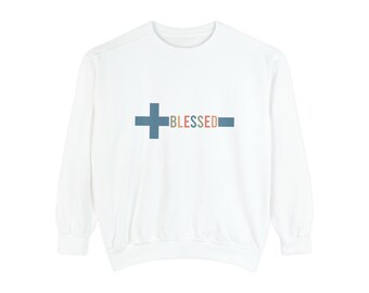 Just Blessed Unisex - Sweatshirt