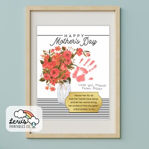 DRUCKBARE christliche Handabdruck-Kunst zum Muttertag mit Blumenmuster für Kinder | DIY-Karte als Erinnerungsgeschenk für Mutter, Großmutter, Baby, Kleinkind | Sprichwörter 31